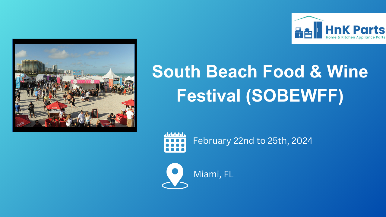South Beach Food & Wine Festival (SOBEWFF)