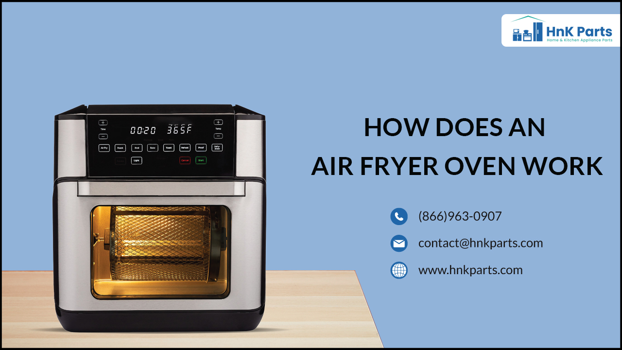 How Does an Air Fryer Oven Work: Understanding The Mechanics