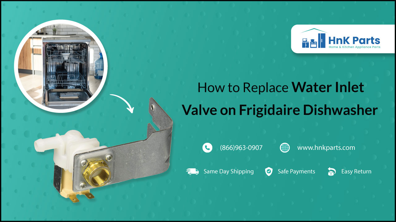 How to Install frigidaire dishwasher water inlet valves