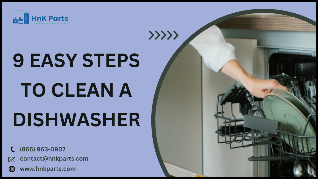 How to Clean a Dishwasher(Quickly!): 9 Easy Steps