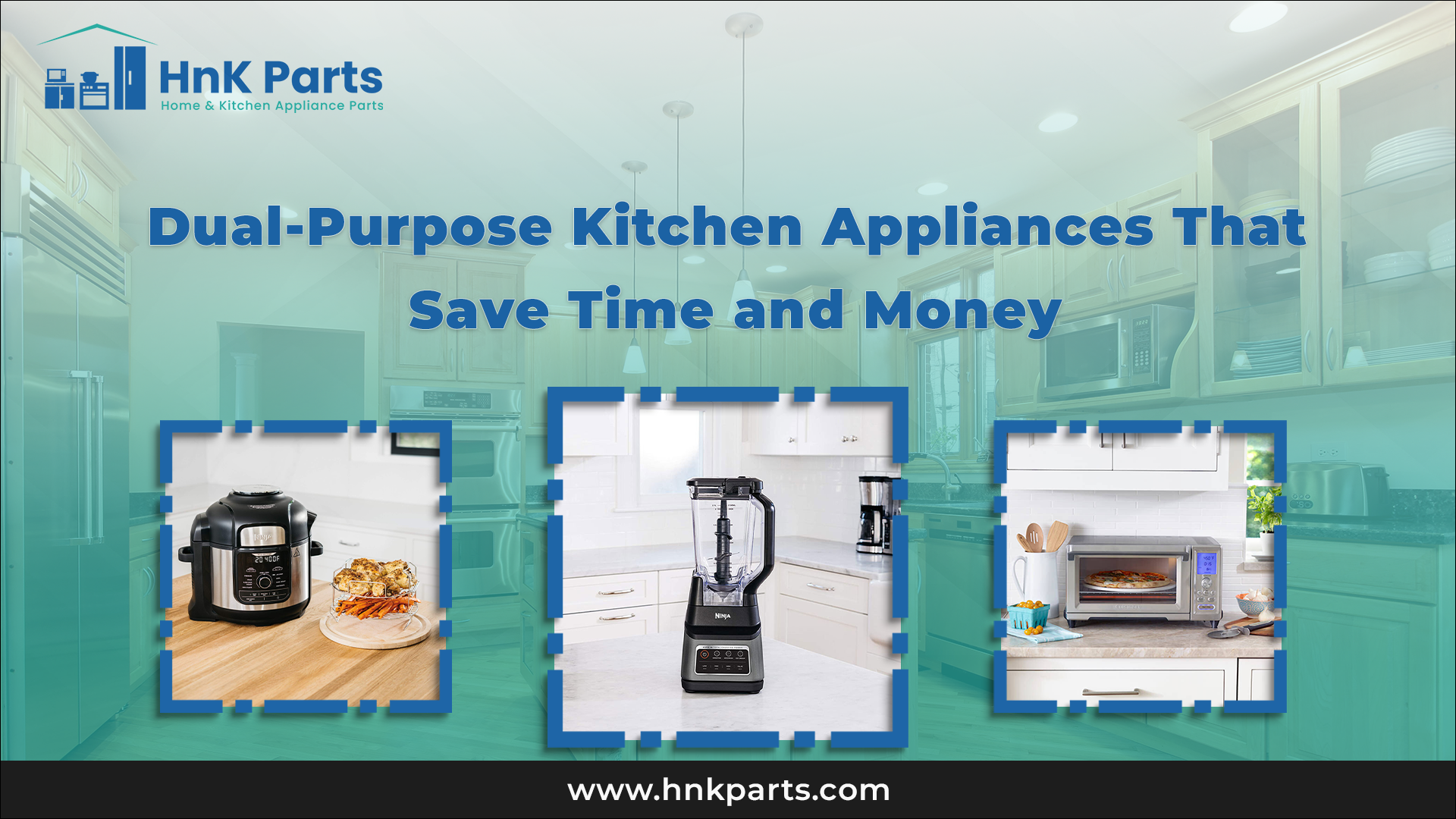 Dual-Purpose Kitchen Appliances That Save Time and Money