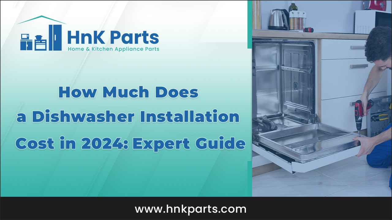 How Much Does It Cost to Install a Dishwasher