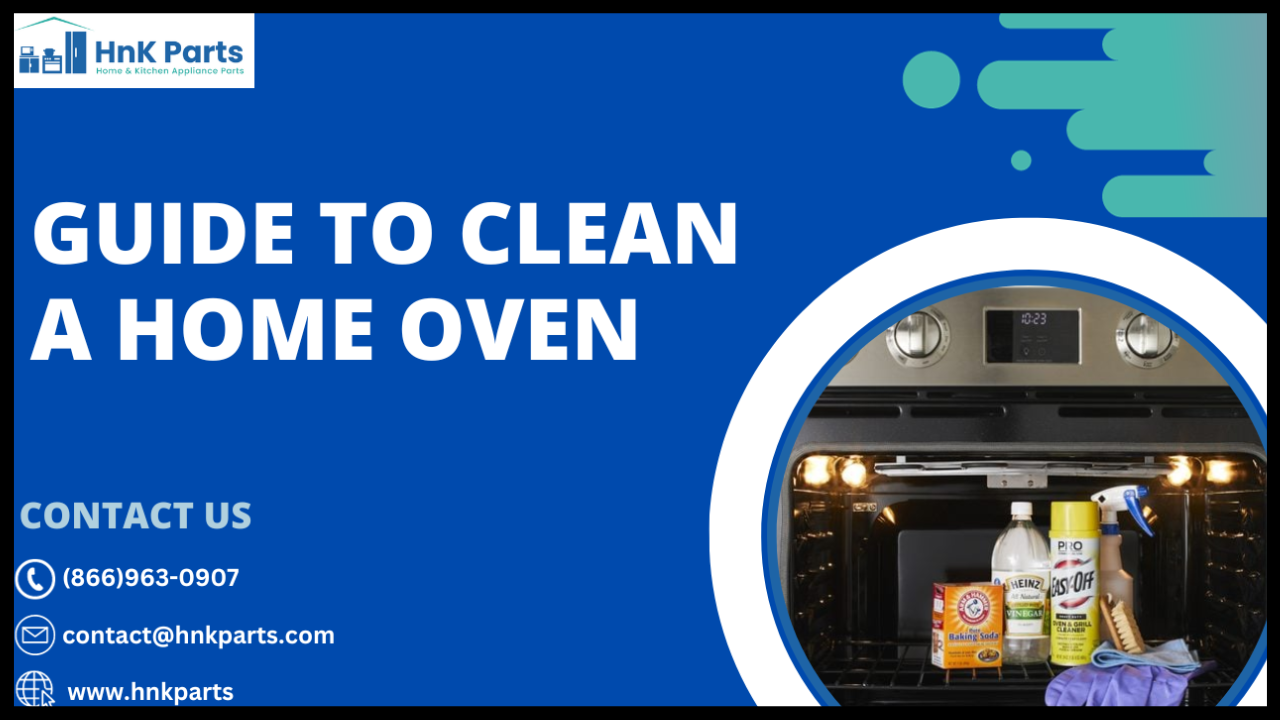 A complete guide on how to clean an oven: Different methods to clean an oven.