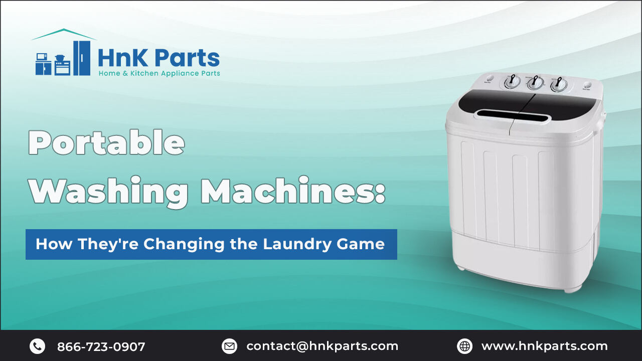 How Portable Washing Machines Changing the Laundry Game