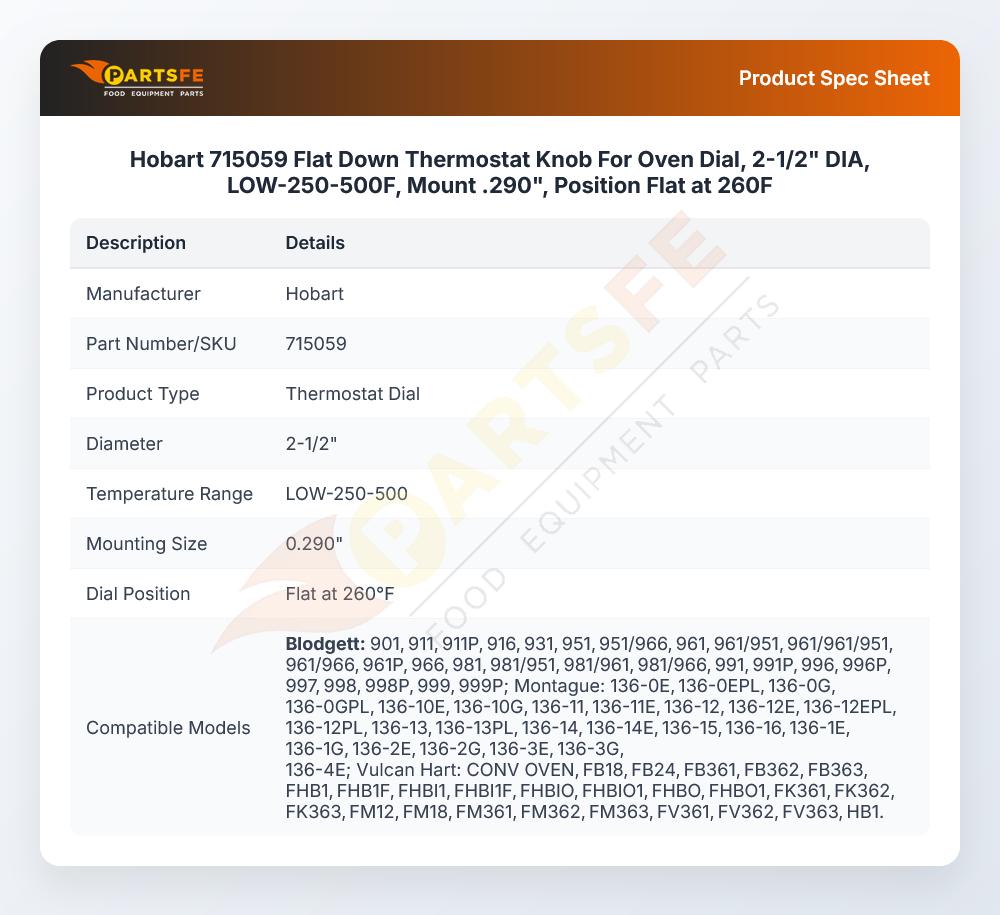 Hobart 715059 Flat Down Thermostat Knob For Oven Dial, 2-1/2" DIA, LOW-250-500F, Mount .290", Position Flat at 260F